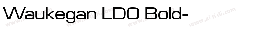 Waukegan LDO Bold字体转换